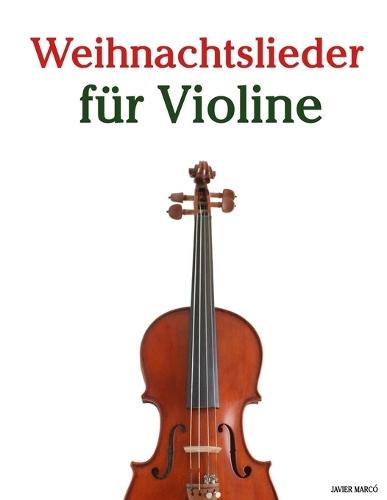 Weihnachtslieder für Violine