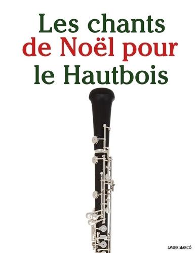 Les chants de Noël pour le Hautbois