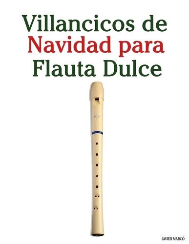 Villancicos de Navidad para Flauta Dulce