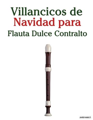 Villancicos de Navidad para Flauta Dulce Contralto