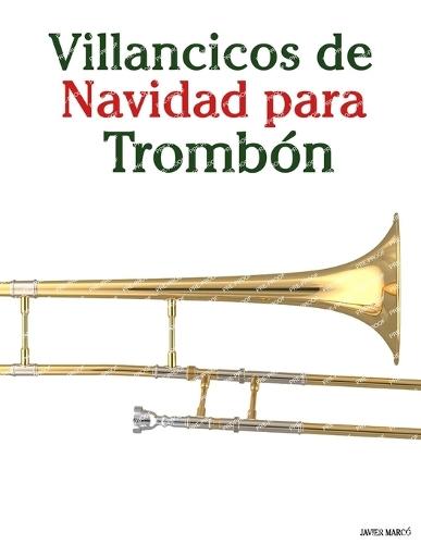 Villancicos de Navidad para Trombón