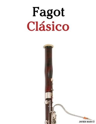 Fagot Clásico: Piezas fáciles de Bach, Mozart, Beethoven, Vivaldi y otros compositores