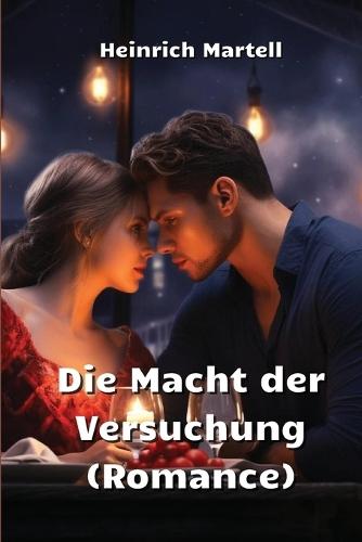 Die Macht der Versuchung (Romance)