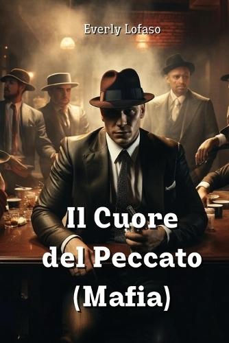 Il Cuore del Peccato (Mafia)