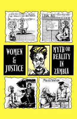 Women and Justice: Myth or Reality in Zambia
