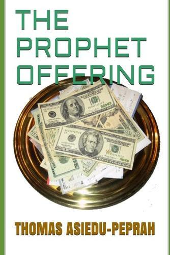 The Prophet Offering
