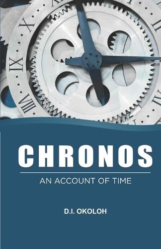 Chronos: An Account of Time