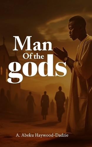 Man of the gods