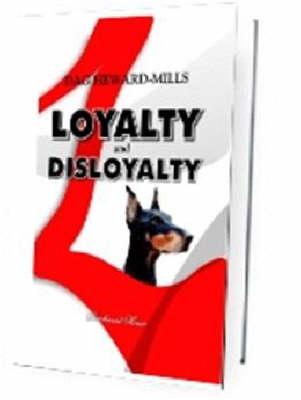 Loyalty and Disloyalty