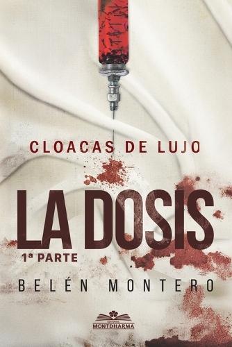 CLOACAS DE LUJO, La Dosis 1ra: Cloacas de Lujo