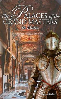 The Palaces of the Grand Masters in Malta