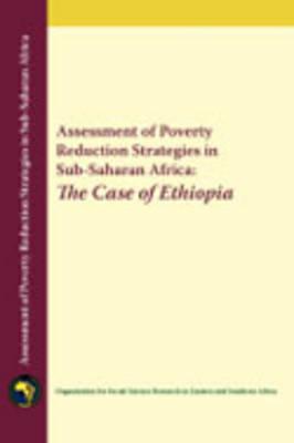 Assessment of Poverty Reduction Strategies in Sub-Saharan Africa: The Case of Ethiopia