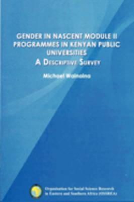 Gender in Nascent Module II Programmes in Kenyan Public Universities: A Descriptive Survey