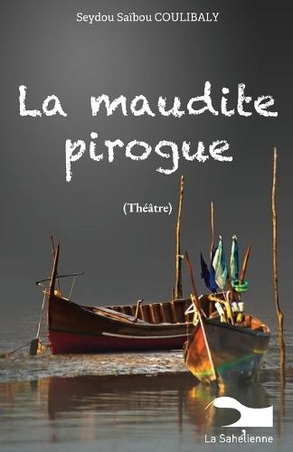 La maudite pirogue