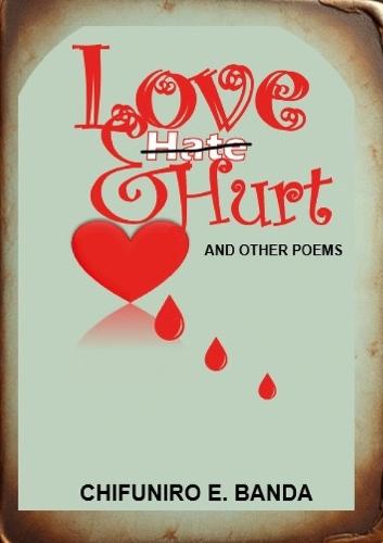 Love and Hurt: Poetry
