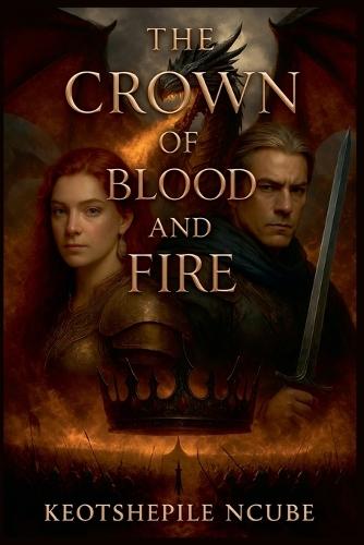 The Crown Of Blood And Fire
