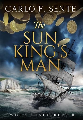 The Sun King's Man