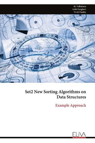 Set2 New Sorting Algorithms on Data Structures: Example Approach