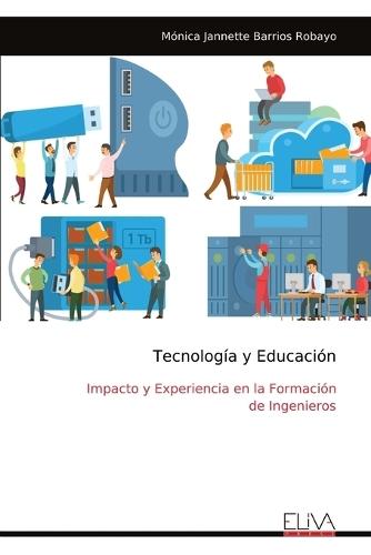 Tecnología y Educación: Impacto y Experiencia en la Formación de Ingenieros