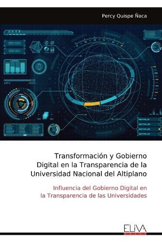 Transformación y Gobierno Digital en la Transparencia de la Universidad Nacional del Altiplano