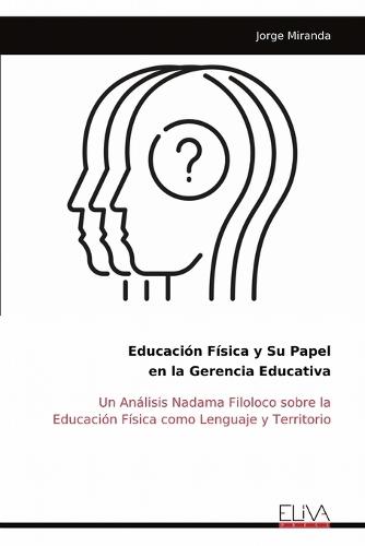 Educación Física y Su Papel en la Gerencia Educativa