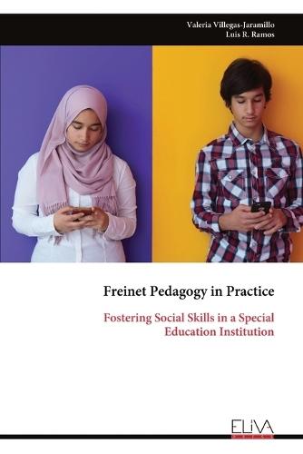 Freinet Pedagogy in Practice: Fostering Social Skills in a Special Education Institution