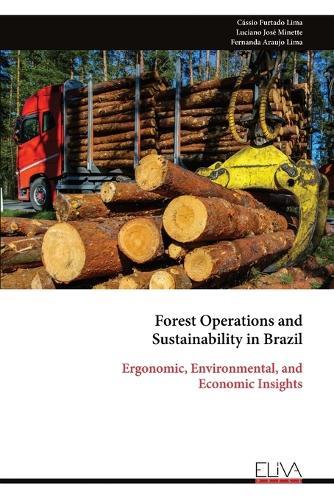 Forest Operations and Sustainability in Brazil