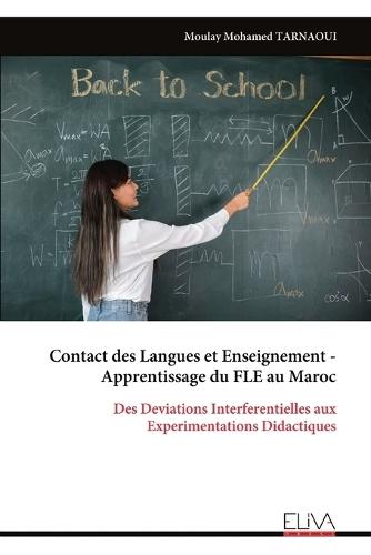 Contact des Langues et Enseignement - Apprentissage du FLE au Maroc