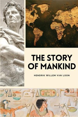 The Story of Mankind: Easy to Read Layout