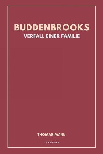 Buddenbrooks. Verfall einer Familie: Großdruck-Ausgabe