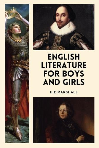 English Literature for Boys and Girls: Easy-to-Read Layout
