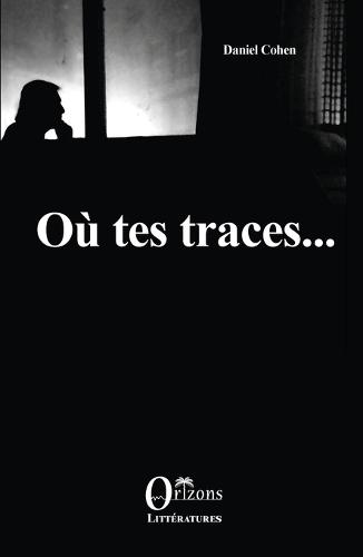 Où tes traces