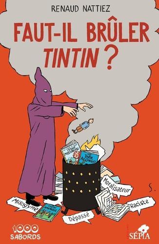 Faut-il brûler Tintin ?