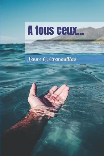 A tous ceux...