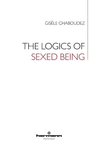 The Logics of Sexed Being
