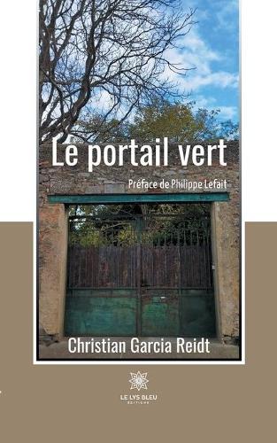 Le portail vert