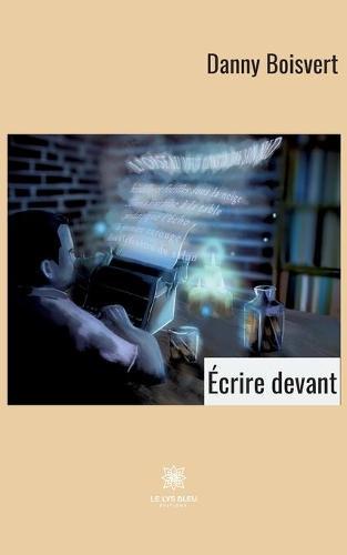Écrire devant
