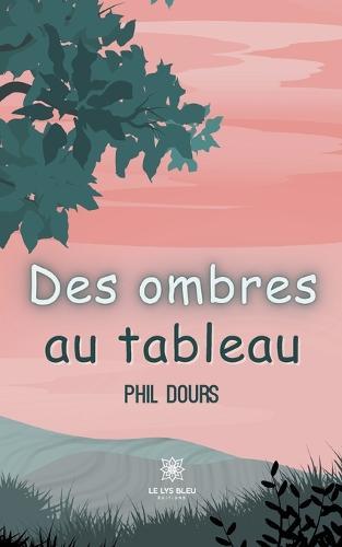 Des ombres au tableau