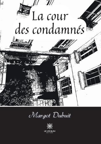 La cour des condamnés