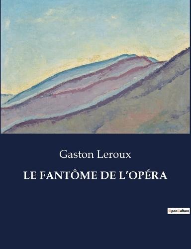 Le Fantôme de l'Opéra