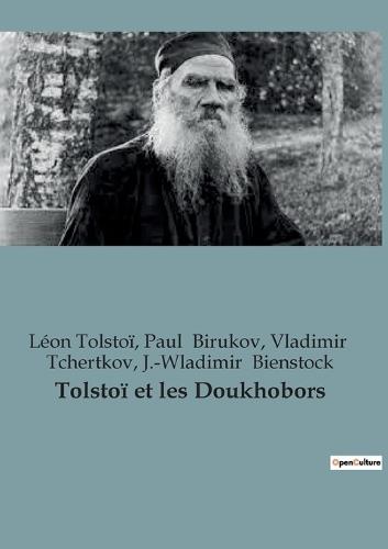 Tolstoï et les Doukhobors: 1873-1877