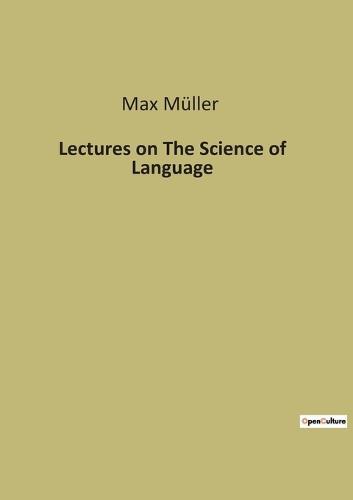 Lectures on The Science of Language