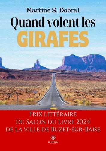 Quand volent les Girafes