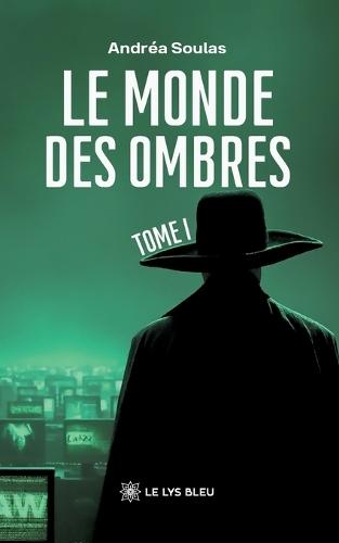 Le monde des ombres