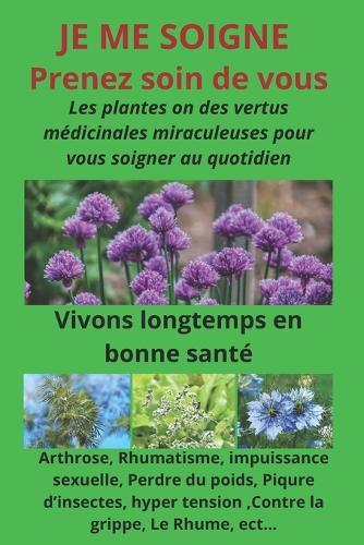 Je me soigne: prenez soin de vous