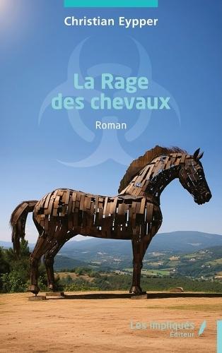 La Rage des chevaux