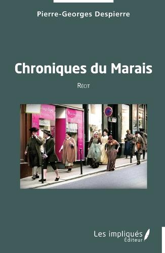 Chroniques du Marais