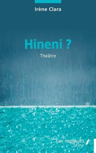 Hineni ?