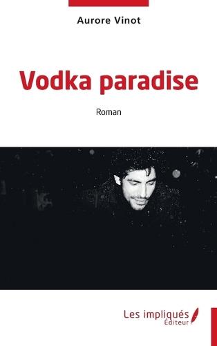 Vodka paradise