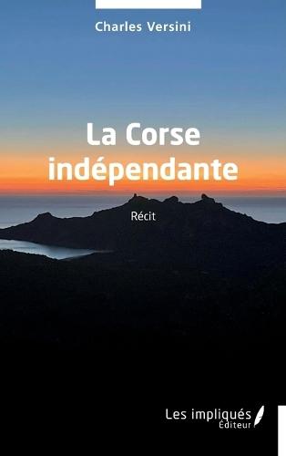 La Corse indépendante
